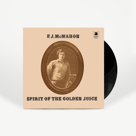 F. J. McMahon - Spirit of the Golden Juice - Black Vinyl